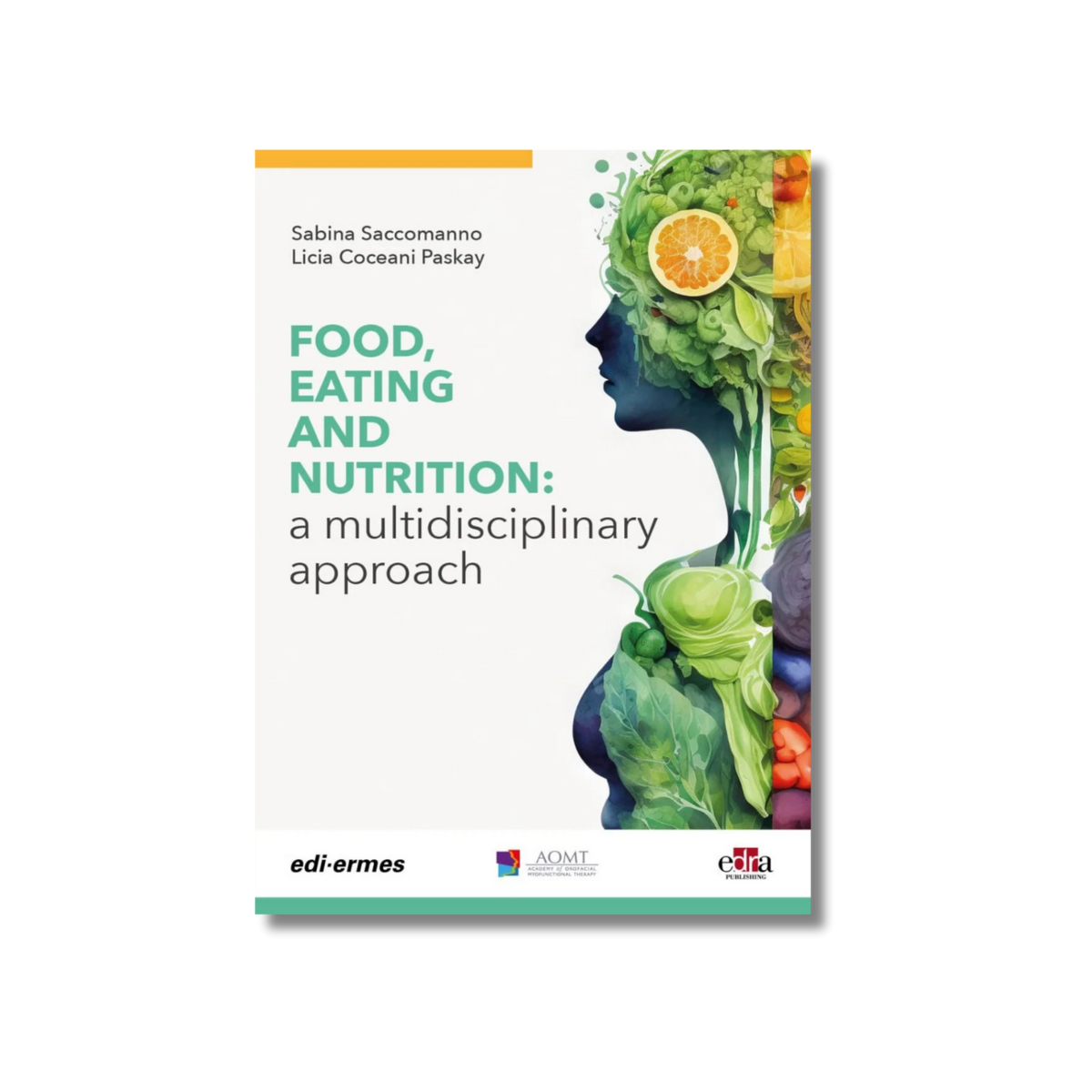 Food, Eating and Nutrition: A Multidisciplinary Approach