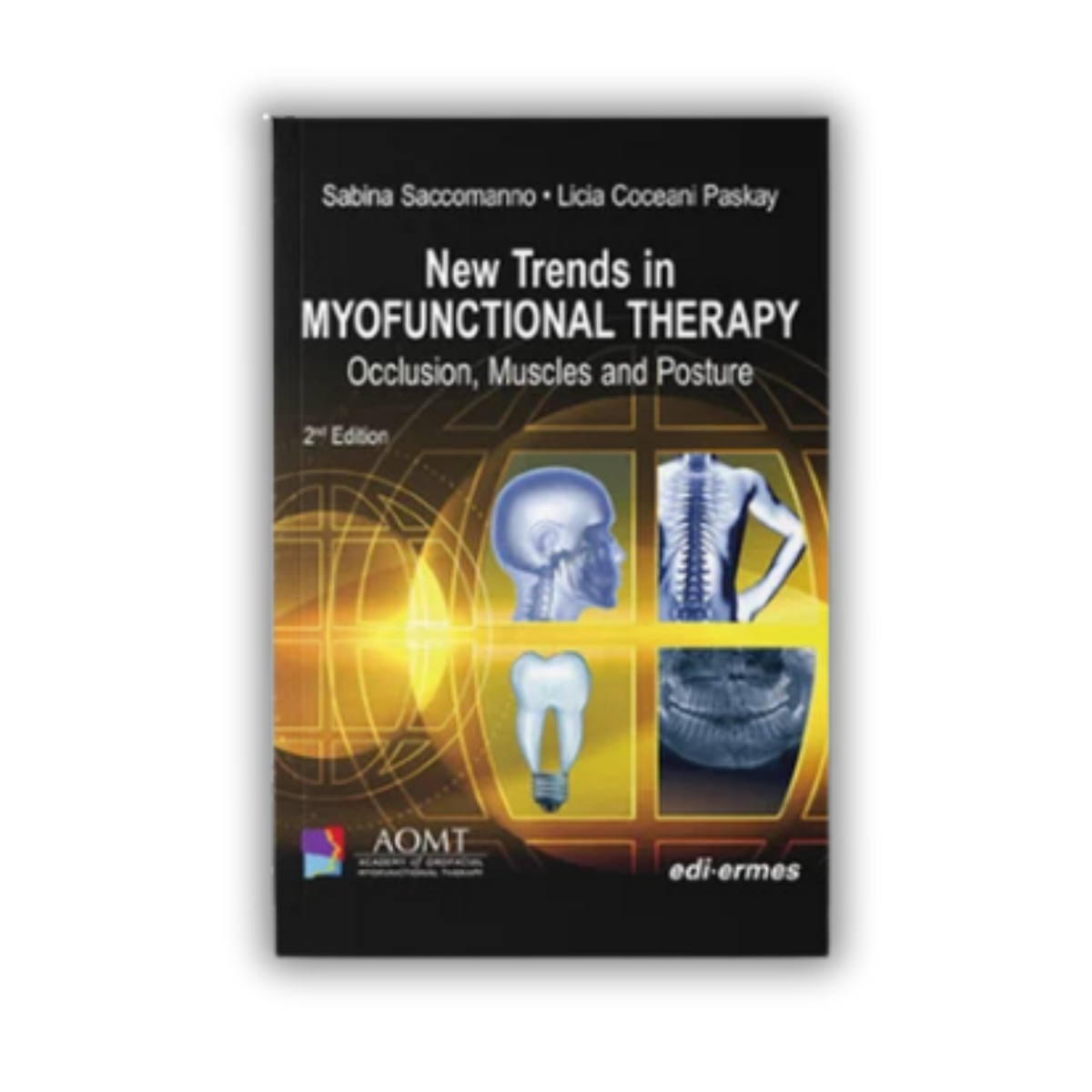 New Trends in Myofunctional Therapy | 2nd Edition